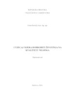 UTJECAJ MJERA DOBROBITI ŽIVOTINJA NA KVALITETU MLIJEKA